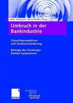 Umbruch in Der Bankindustrie