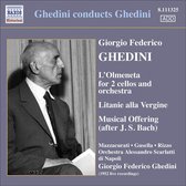 Scarlatti Orchestra Naples - Ghedini Conducts Ghedini (CD)