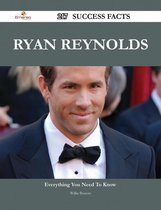 Ryan Reynolds 217 Success Facts - Everything you need to know about Ryan Reynolds