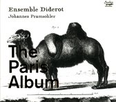 Ensemble Diderot Johannes Pramsohle - The Paris Album (CD)