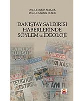 Danıştay Saldırısı Haberlerinde Söylem ve İdeoloji