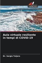 Aula virtuale resiliente in tempi di COVID-19
