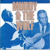 Muddy & The Wolf