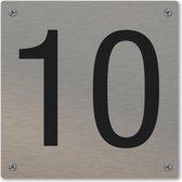 Huisnummerbord - huisnummer 10 - voordeur - 12 x 12 cm - rvs look - schroeven - naambordje nummerbord
