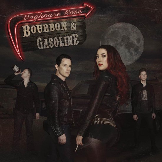 Doghouse Rose - Bourbon & Gasoline (LP)