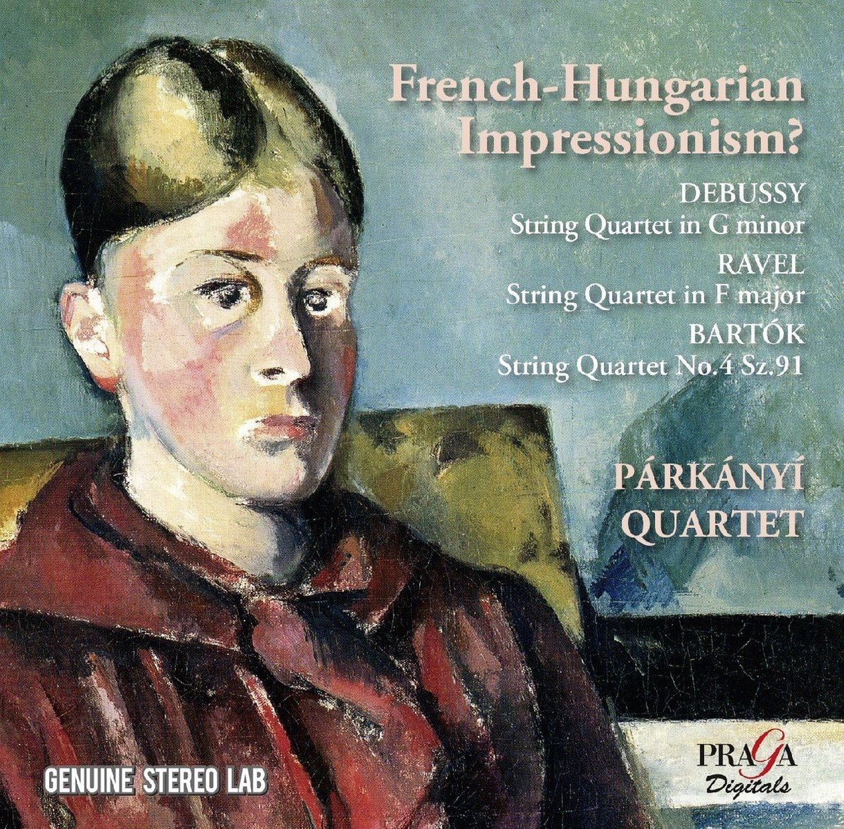 Párkányi Quartet - French-Hungarian Impressionism? (SACD)