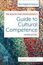 The Health Care Professional's Guide to Cultural Competence - E-Book