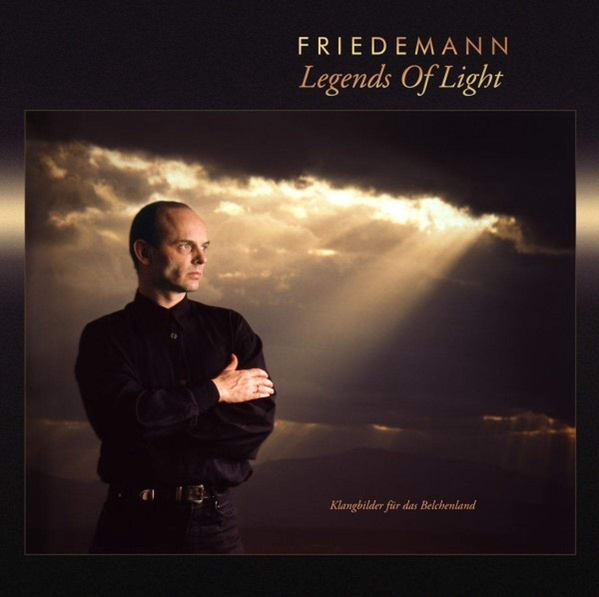 Friedemann - Legends Of Light - Klangbilder Für Das Belchenland (LP) (Remastered)