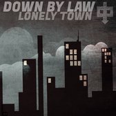 Down By Law - Lonely Town (LP)