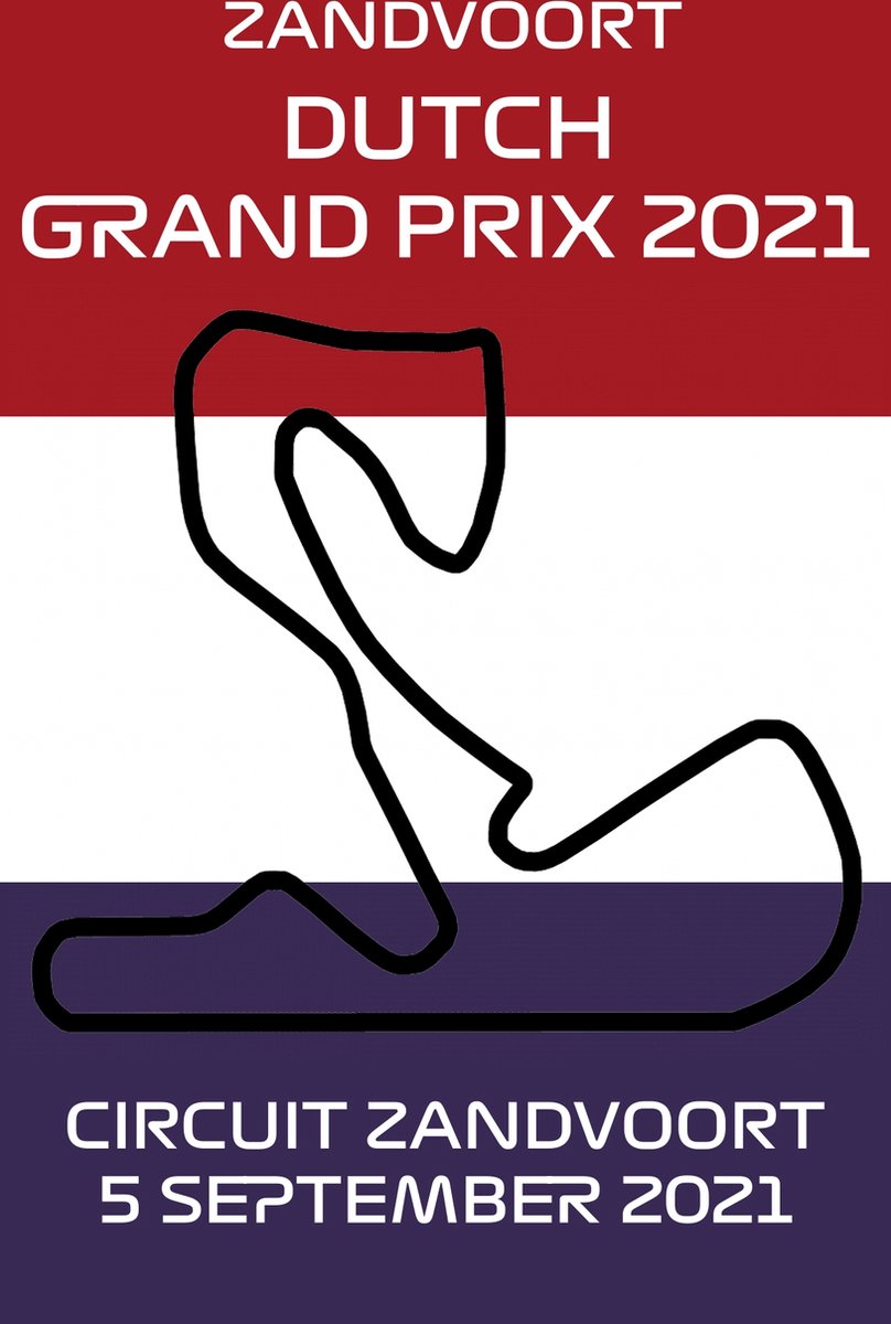 Dutch Grand Prix 2021 - Nieuw Circuit Zandvoort - Metalen poster/bordje (20-30cm) Max Verstappen - Formule 1 - F1 - F12021 - Merkloos