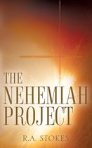 The Nehemiah Project