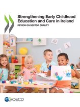 Strengthening Early Childhood Education and Care in Ireland