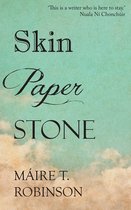 Skin, Paper, Stone