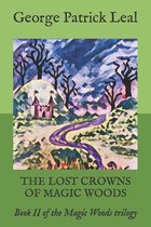 The Lost Crowns of Magic Woods