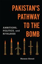 South Asia in World Affairs series- Pakistan's Pathway to the Bomb
