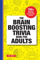 The Brain Boosting Trivia Book for Adults