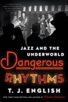 Dangerous Rhythms