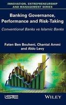 Banking Governance, Performance and Risk-Taking