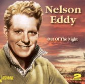 Nelson Eddy - Out Of The Night (2 CD)
