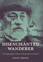 NIU Series in Slavic, East European, and Eurasian Studies - Disenchanted Wanderer