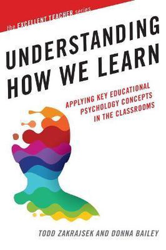 Understanding How We Learn | 9781620366202 | Todd Zakrajsek | Boeken ...