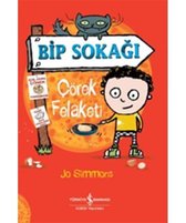 Bip Sokağı Çörek Felaketi