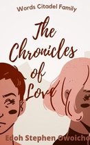 The Chronicles of Love