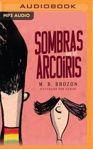 Sombras En El Arcoiris