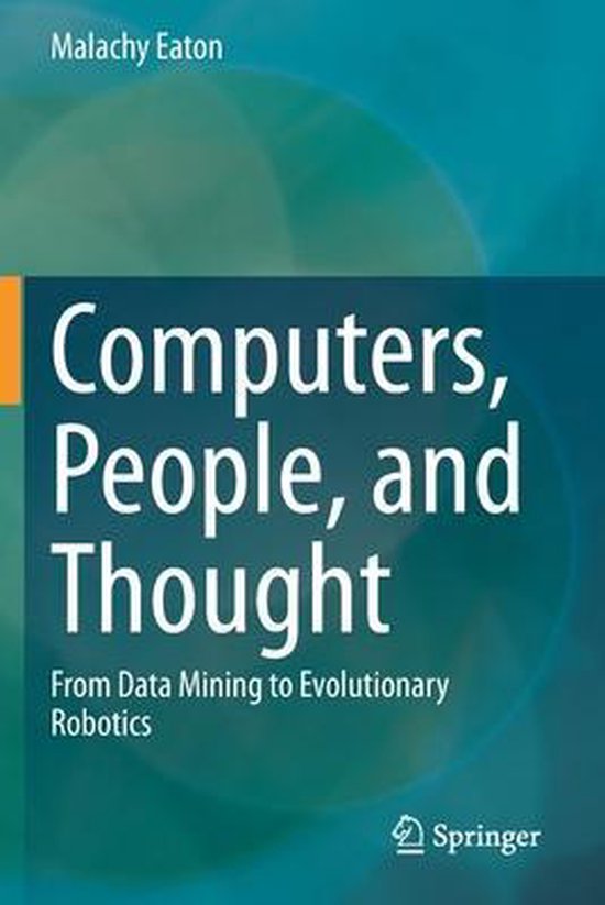 Computers, People, and Thought 9783030553029 Malachy Eaton Boeken