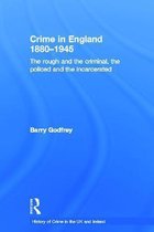 Crime In England 1880-1945