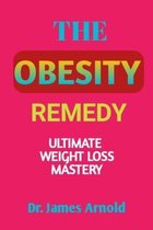 The Obesity Remedy