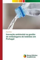 Inovação ambiental na gestão de embalagens de bebidas em Portugal