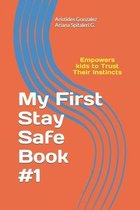 My First Stay Safe Book