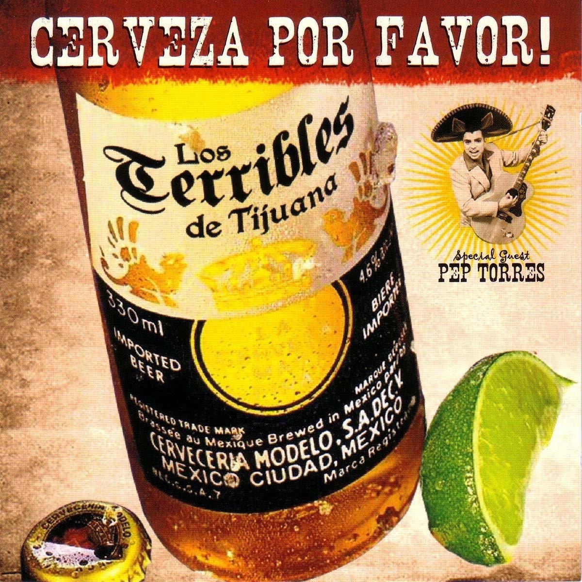 Los Terribles De Tijuana - Cerveza Por Favor! (CD)