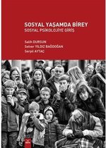 Sosyal Yaşamda Birey   Sosyal Psikolojiye Giriş