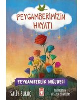 Peygamberlik Müjdesi   Peygamberimizin Hayatı 4