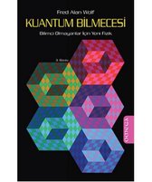 Kuantum Bilmecesi; Bilimci Olmayanlar Icin Yeni Fizik