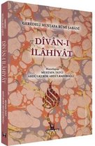 Divan ı İlahiyat   Geredeli Mustafa Rumi Şabani