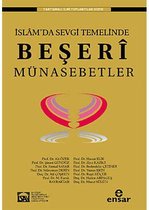 İslam'da Sevgi Temelinde Beşeri Münasebetler