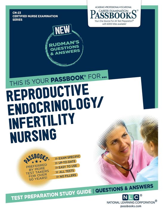 Certified Nurse Examination Series Reproductive Endocrinologyinfertility Nursing 