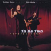 To Be Two - Everything (CD)