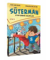 Süterman 2. Kitap-Eyvah Babamı Kaçırdılar!