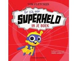Er zit een superheld in je boek