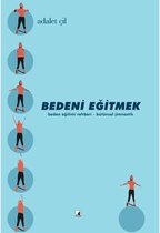 Bedeni Eğitmek