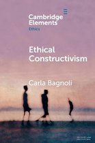Elements in Ethics- Ethical Constructivism
