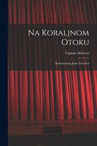 Na Koraljnom Otoku; Robinzonada Jedne Porodice