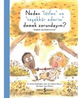 Neden Lütfen ve Teşekkür Ederim Demek Zorundayım?