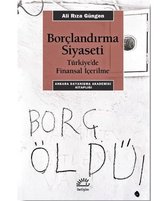 Borçlandırma Siyaseti   Türkiyede Finansal İçerilme