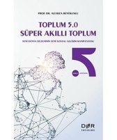 Toplum 5.0 Süper Akıllı Toplum