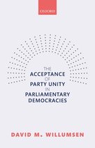 The Acceptance of Party Unity in Parliamentary Democracies